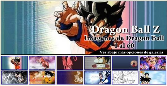 Galeria de imagenes de Dragon Ball Z